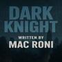 DARK KNIGHT (Explicit)