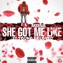 She Got Me Like (feat. Young Beloved) [Explicit]