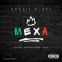 Mexa (Explicit)