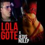 Lola (2025 Versión remasterizada) [Explicit]