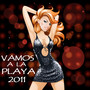 Vamos a la Playa 2011 Summer Dance Party House Music Collection Work Out Songs