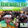 Renewable Rap