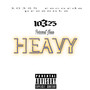 Heavy (Explicit)