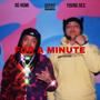 For A Minute (feat. OG Homi) [Explicit]