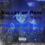 Valley of Rain (Explicit)