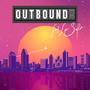 Outbound (feat. Lew Salem) [Explicit]