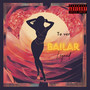 Te ver Bailar (Explicit)