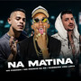 Na Matina (Explicit)