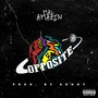 Opposite (Prod. by Sonny) [Explicit]