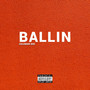 Ballin (Explicit)