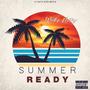 Summer Ready (feat. Bibi Double B & Jovyze) [Explicit]