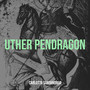 Uther Pendragon