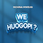 We Huogopi