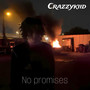 No Promises (Explicit)