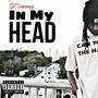 In My Head (Explicit)