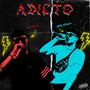 Adicto (feat. MCD Sound) [Explicit]