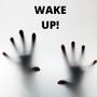 Wake Up! (Explicit)