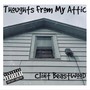 Thoughts From My Attic (Explicit)