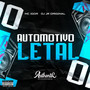 Automotivo Letal (Explicit)