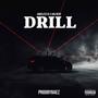 DRILL (feat. Big Redy) [Explicit]