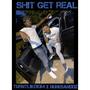 **** get real (Explicit)