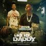 Like My Daddy (feat. Jay Javinchi) [Explicit]