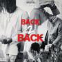 Back 2 Back (Explicit)