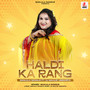 Haldi Ka Rang