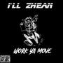 Work Ya Move (Explicit)