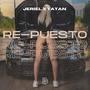 RE - PUESTO (feat. TATAN)