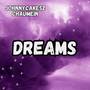 Dreams (Explicit)