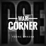 War Corner (Explicit)