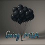 Going MIA (Explicit)