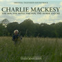 Charlie Mackesy: The Boy, the Mole, the Fox, the Horse and Me (Original Television Soundtrack)