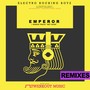 Emperor and Hey Dude, The Remixes EP