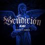 Bendicion (feat. Sincerity Garcia) [Explicit]