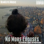 No More Excuses (Explicit)