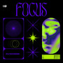 Focus