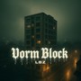 Vorm Block