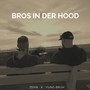 Bros in der Hood (Explicit)