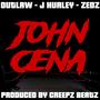 John Cena Riddim (feat. Outlaw, J Hurley & Zedz)