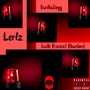 Lertz (Single) [Explicit]