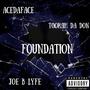 Foundation (feat. Joe b lyfe & Tookah da don) [Explicit]