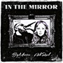 In The Mirror (Explicit)