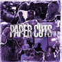 Paper Cuts (Explicit)