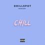 CHILL (feat. Ehi Frankie, Sunny L & Trizio) [Explicit]