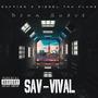 SAV-VIVAL (feat. Diesel Tha Flame) [Explicit]