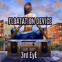 Floatation Device (Explicit)