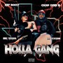 Holla Gang (Explicit)