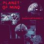 Planet Of Mind (Explicit)